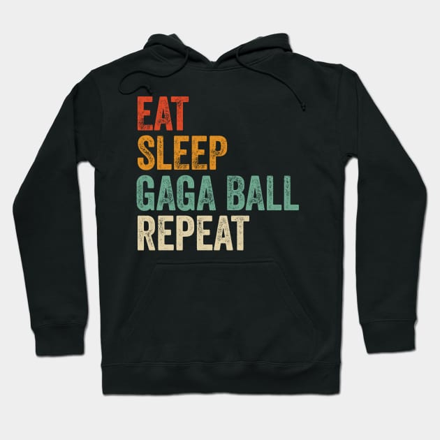 Gaga Ball Game Lover - Eat Sleep Gaga Ball Repeat Hoodie by KawaiiFoodArt